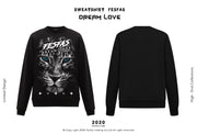 FESFAS SWEATSHIRT - DREAM LOVE