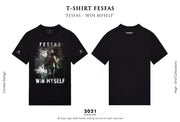 T-shirt FesFas - " WIN MYSELF "